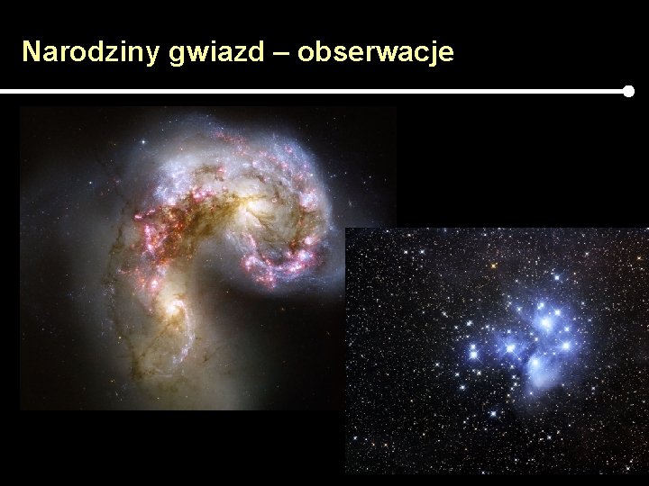 Narodziny gwiazd – obserwacje 