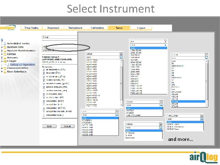 Select Instrument and more… 