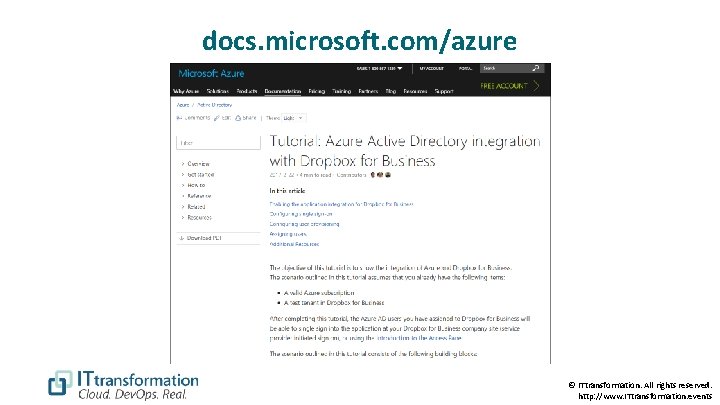 docs. microsoft. com/azure © ITtransformation. All rights reserved. http: //www. ITtransformation. events 