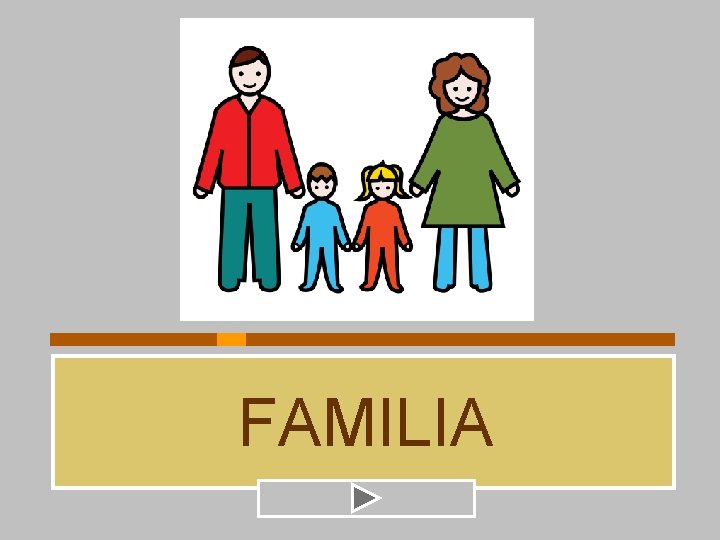 FAMILIA 