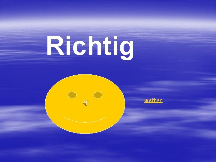 Richtig weiter 