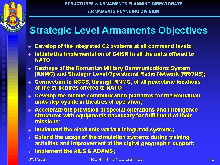 STRUCTURES & ARMAMENTS PLANNING DIRECTORATE ARMAMENTS PLANNING DIVISION Strategic Level Armaments Objectives u u