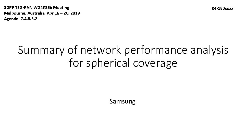 3 GPP TSG-RAN WG 4#86 b Meeting Melbourne, Australia, Apr 16 – 20, 2018