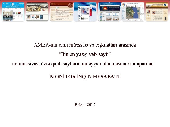 AMEA-nın elmi müəssisə və təşkilatları arasında “İlin ən yaxşı veb-saytı” nominasiyası üzrə qalib saytların