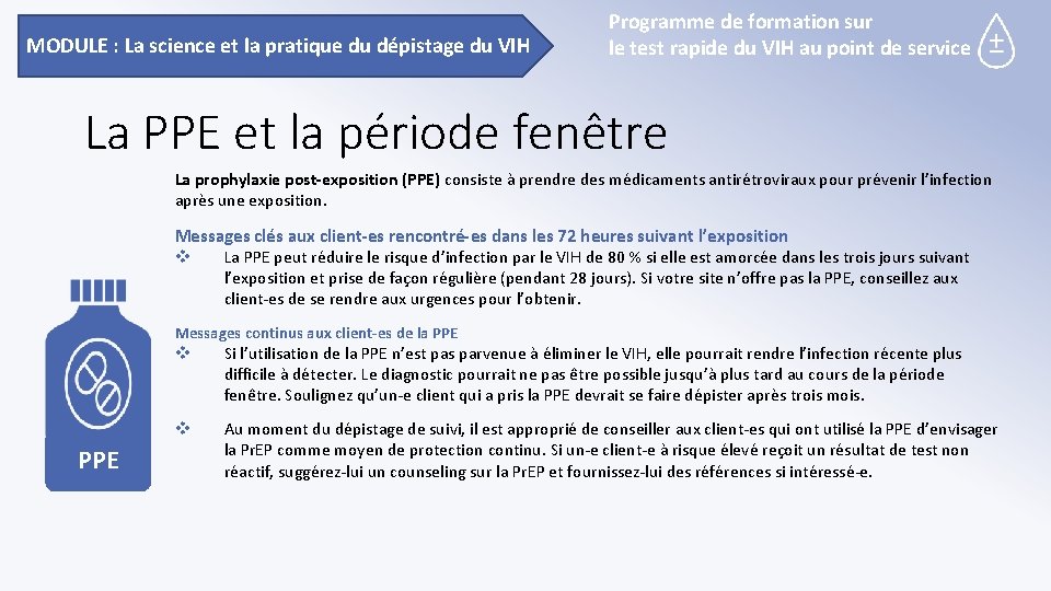 MODULE : La science et la pratique du dépistage du VIH Programme de formation