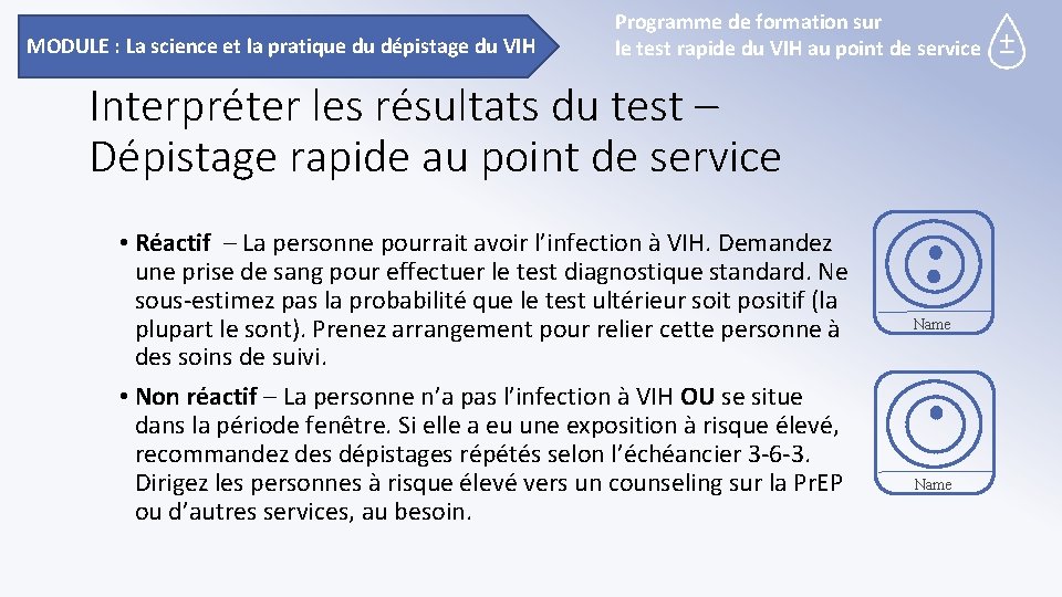 MODULE : La science et la pratique du dépistage du VIH Programme de formation