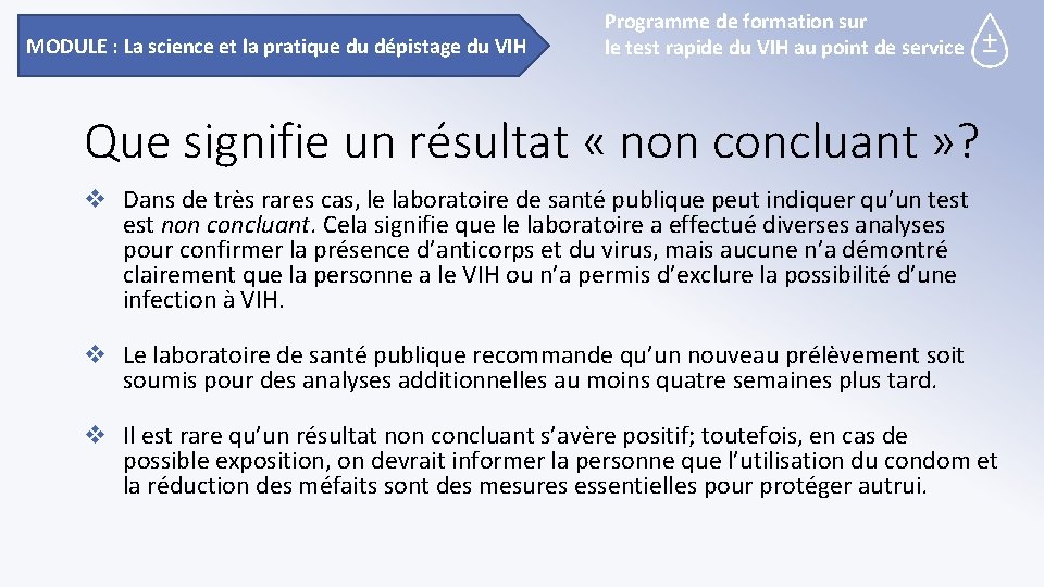 MODULE : La science et la pratique du dépistage du VIH Programme de formation