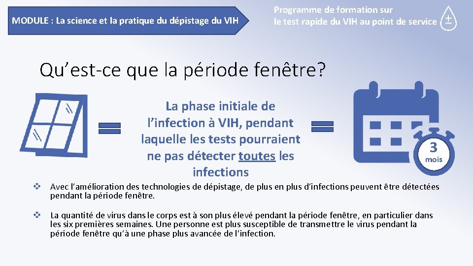 MODULE : La science et la pratique du dépistage du VIH Programme de formation