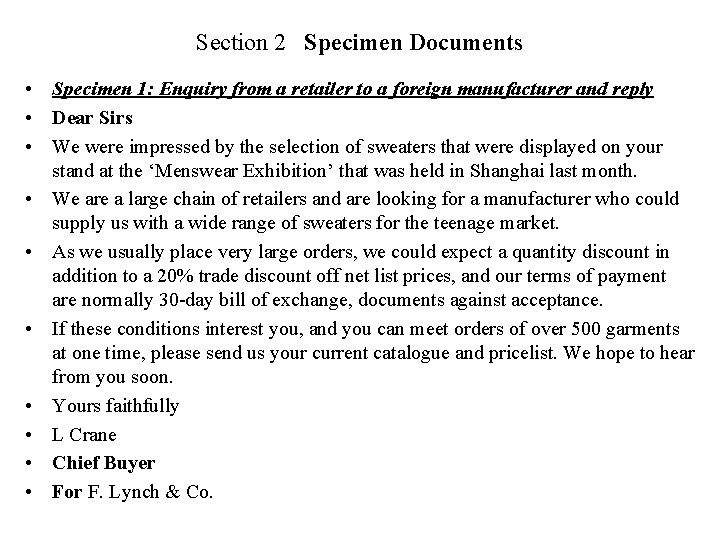 Section 2 Specimen Documents • Specimen 1: Enquiry from a retailer to a foreign