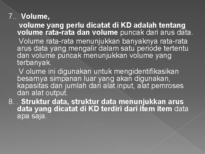 7. . Volume, volume yang perlu dicatat di KD adalah tentang volume rata-rata dan