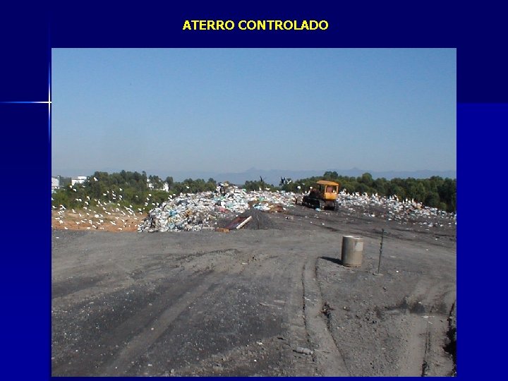 ATERRO CONTROLADO 