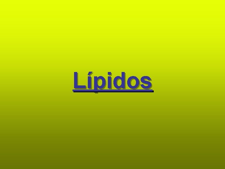 Lípidos 