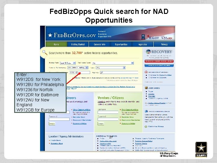 Fed. Biz. Opps Quick search for NAD Opportunities Enter : W 912 DS for