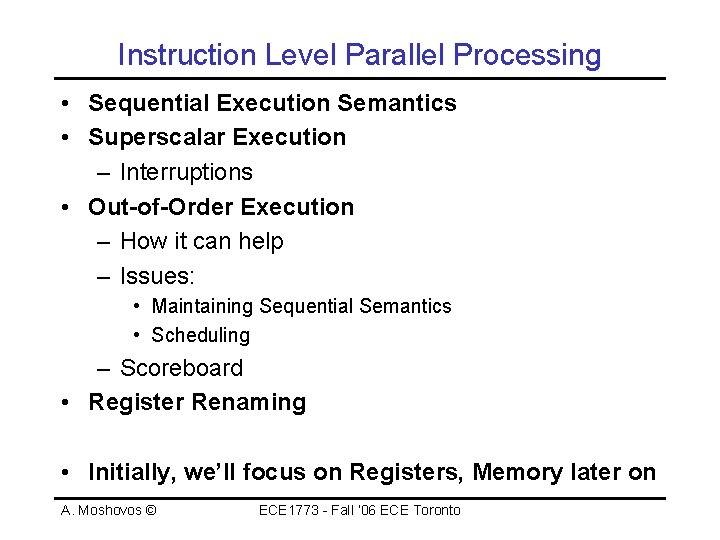Instruction Level Parallel Processing Sequential Execution Semantics ...