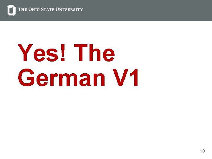 Yes! The German V 1 10 