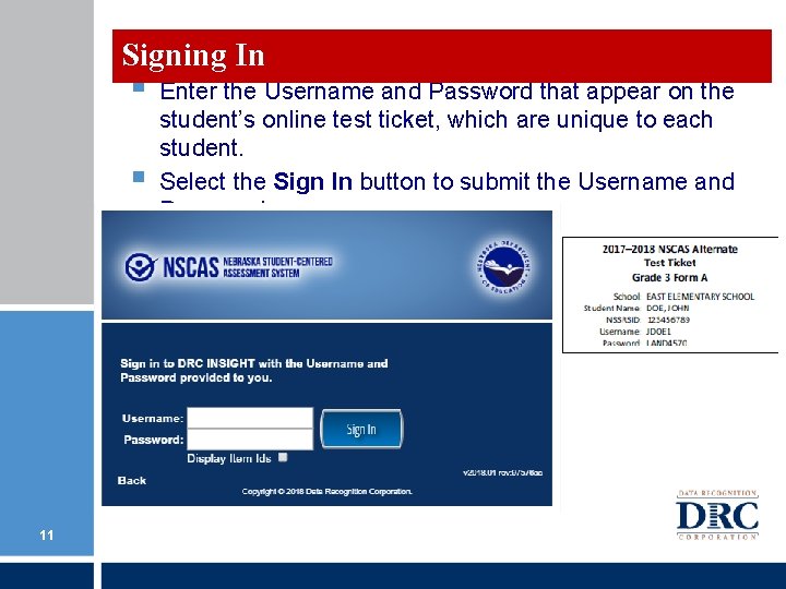 Signing In § § 11 Enter the Username and Password that appear on the Signing In § § 11 Enter the Username and Password that appear on the