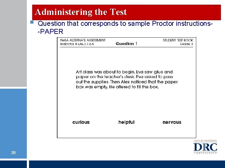 § 20 Administering the Test Question that corresponds to sample Proctor instructions-PAPER § 20 Administering the Test Question that corresponds to sample Proctor instructions-PAPER