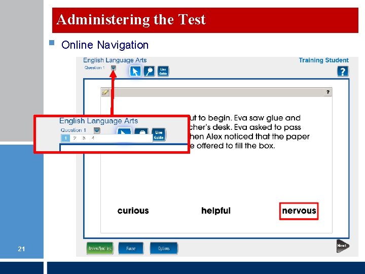 Administering the Test § 21 Online Navigation Administering the Test § 21 Online Navigation