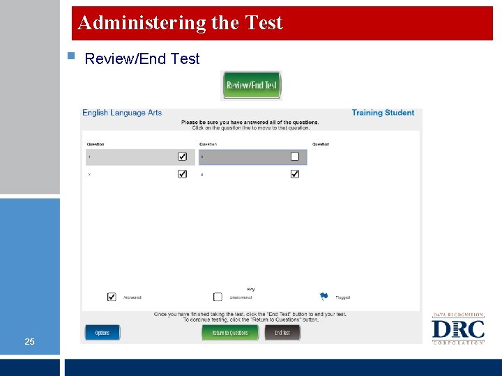 Administering the Test § 25 Review/End Test Administering the Test § 25 Review/End Test