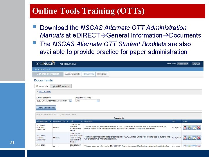 Online Tools Training (OTTs) § § 34 Download the NSCAS Alternate OTT Administration Manuals Online Tools Training (OTTs) § § 34 Download the NSCAS Alternate OTT Administration Manuals