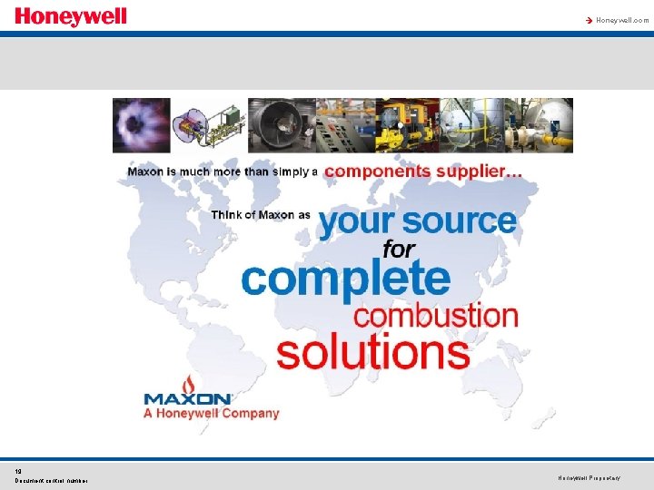 à Honeywell. com 19 Document control number Honeywell Proprietary 