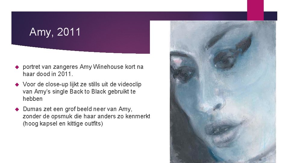 Amy, 2011 portret van zangeres Amy Winehouse kort na haar dood in 2011. Voor