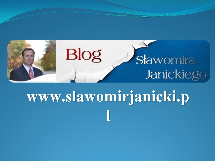 www. slawomirjanicki. p l 