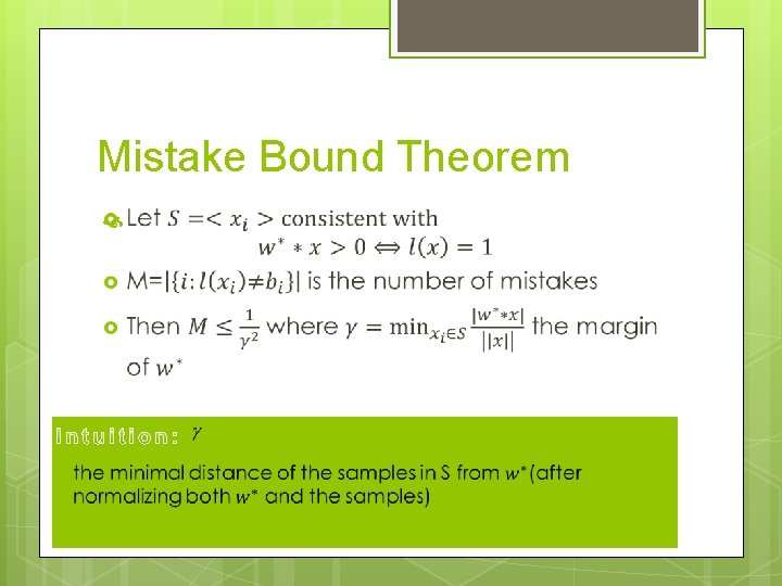 Mistake Bound Theorem 