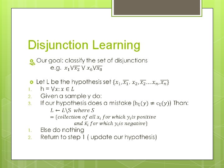 Disjunction Learning 