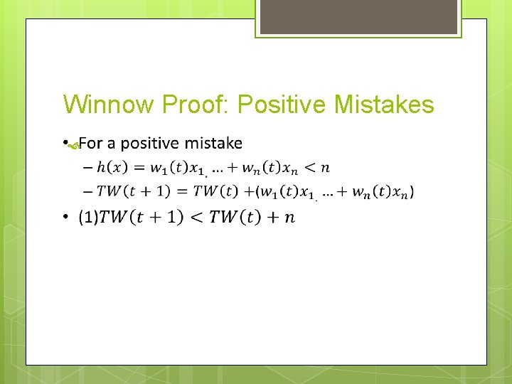 Winnow Proof: Positive Mistakes 