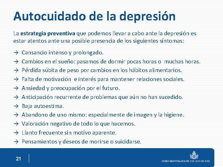Autocuidado de la depresión La estrategia preventiva que podemos llevar a cabo ante la