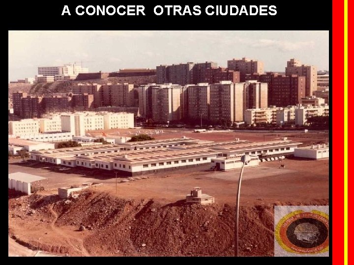 A CONOCER OTRAS CIUDADES 