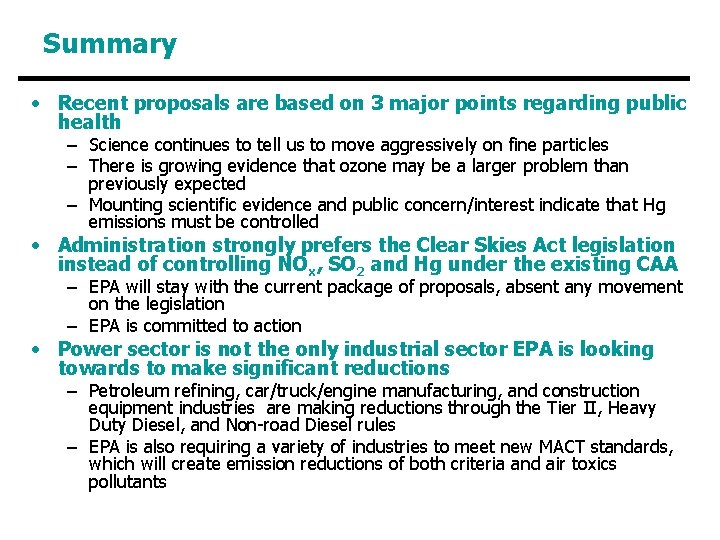 Summary • Recent proposals are based on 3 major points regarding public health – Summary • Recent proposals are based on 3 major points regarding public health –