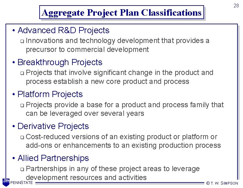 28 Aggregate Project Plan Classifications • Advanced R&D Projects q Innovations and technology development