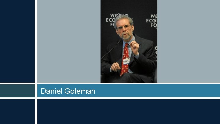 Daniel Goleman 