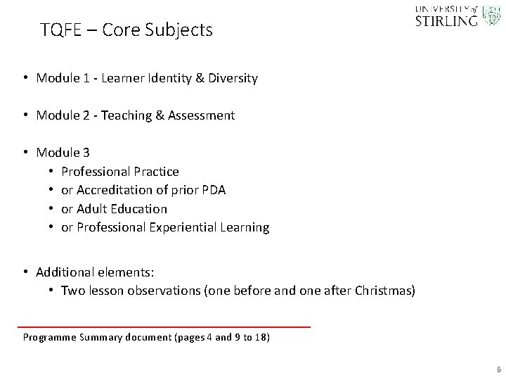 TQFE – Core Subjects • Module 1 - Learner Identity & Diversity • Module