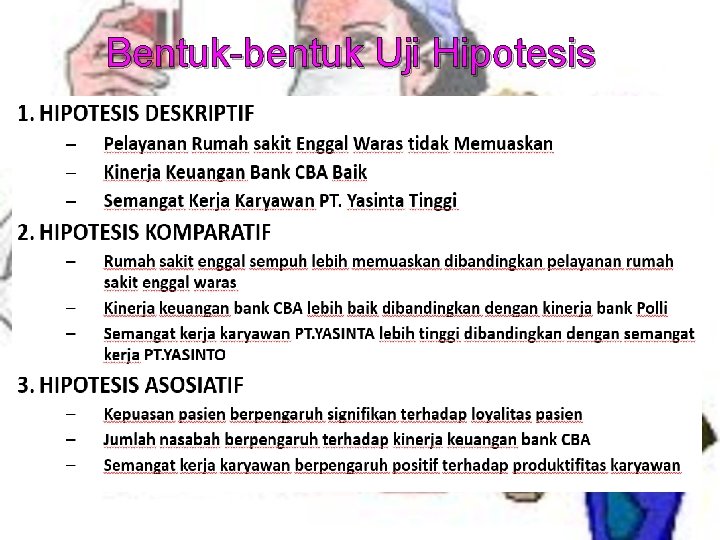 Bentuk-bentuk Uji Hipotesis 