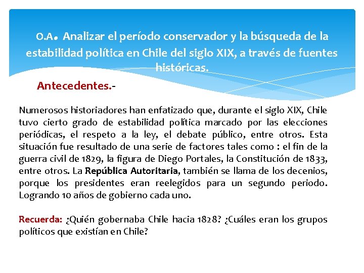 . O. A Analizar el período conservador y la búsqueda de la estabilidad política