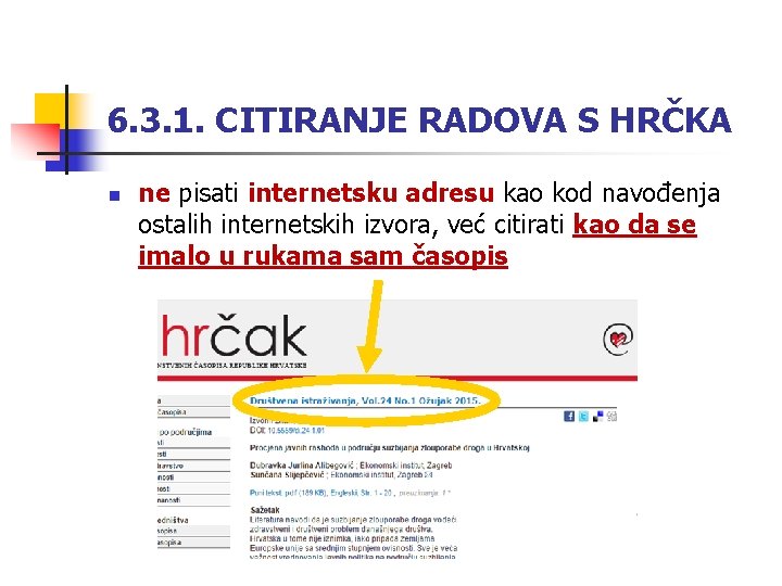 6. 3. 1. CITIRANJE RADOVA S HRČKA n ne pisati internetsku adresu kao kod