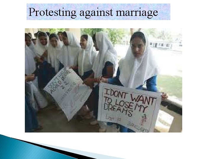 Protesting against marriage 