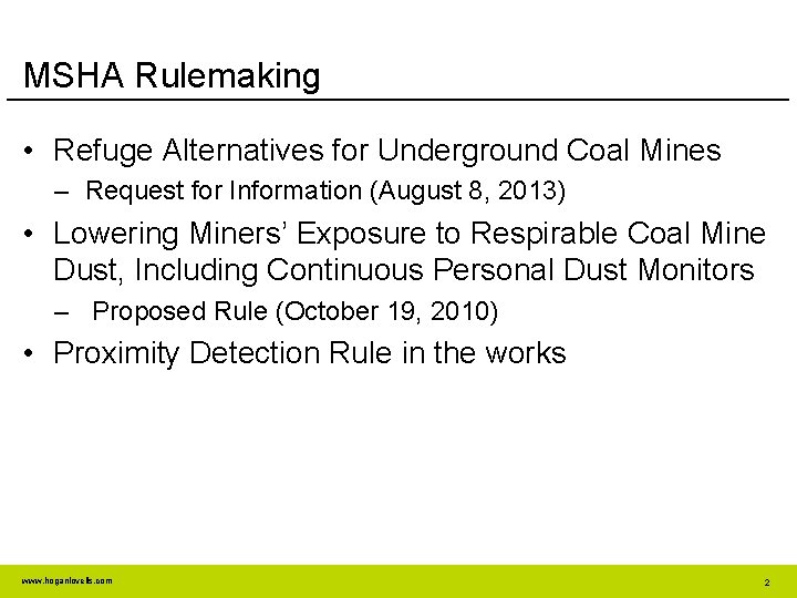 MSHA Update Enforcement Initiatives and New Rules Denver