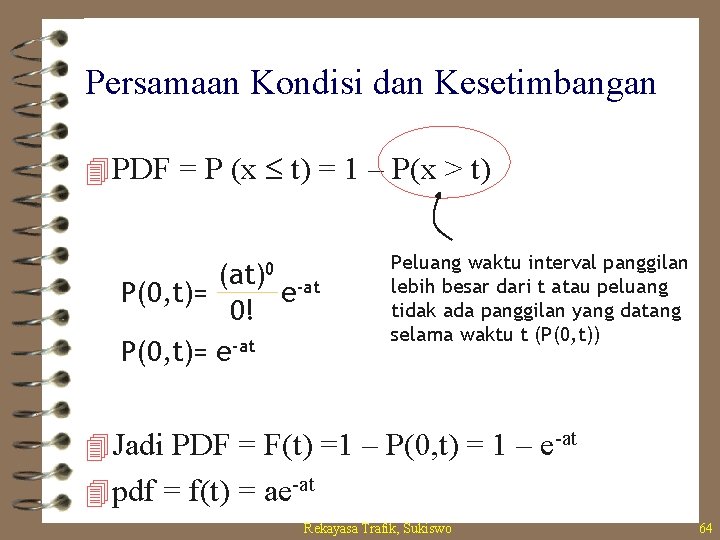 Persamaan Kondisi dan Kesetimbangan 4 PDF = P (x t) = 1 – P(x