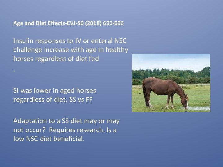 Age and Diet Effects-EVJ-50 (2018) 690 -696 Insulin responses to IV or enteral NSC