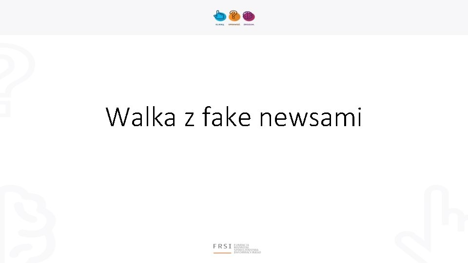 Walka z fake newsami 