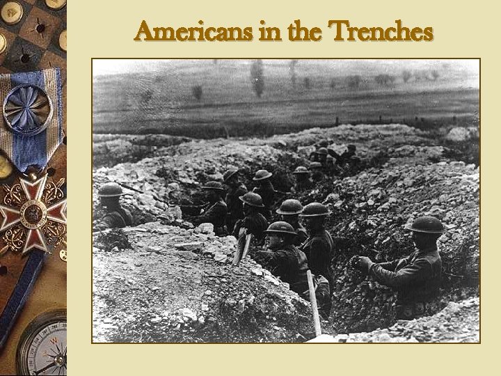 Americans in the Trenches 