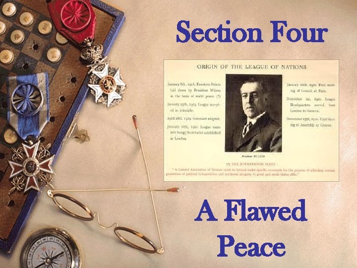 Section Four A Flawed Peace 