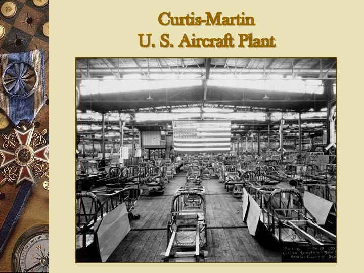 Curtis-Martin U. S. Aircraft Plant 