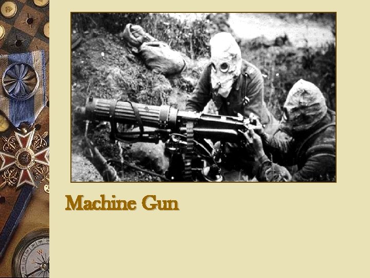 Machine Gun 