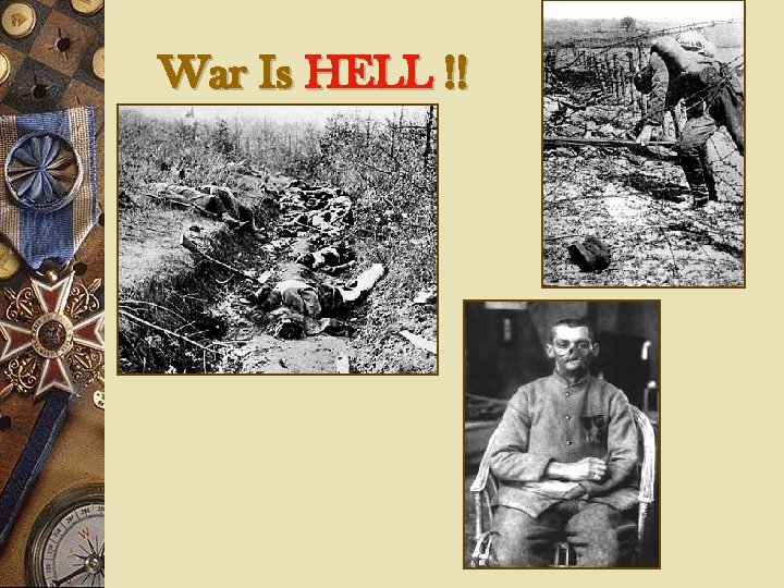 War Is HELL !! 