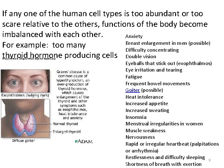 If any one of the human cell types is too abundant or too scare If any one of the human cell types is too abundant or too scare
